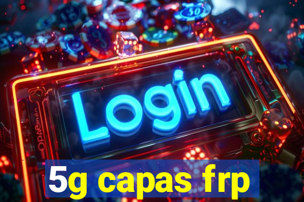 5g capas frp